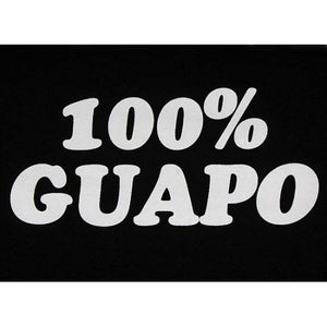 "100% Guapo" Kids T-Shirt*