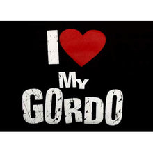 Load image into Gallery viewer, &quot;I Love My Gordo&quot; Womens T-Shirt
