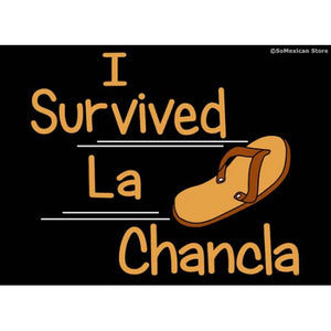 "I Survived La Chancla 2" T-Shirt