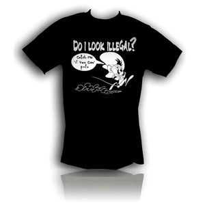 "Do I Look Illegal?" T-Shirt