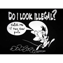 Load image into Gallery viewer, &quot;Do I Look Illegal?&quot; T-Shirt
