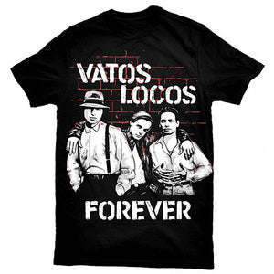 "Vatos Locos Forever" T-Shirt